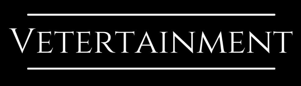 Vetertainment